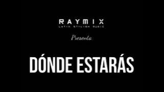 Mezcla raymix mejores éxitos para el mundo