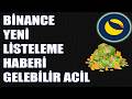 Binance Yeni Listeleme Duyurusu ! 1 Dolar Yükseliş Gelebilir