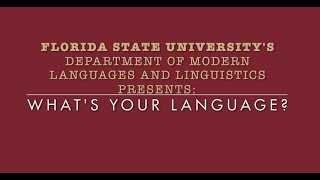 Modern Languages and Linguistics: What's Your Language