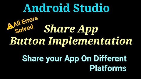 How To Share Your App To Others In Android Studio | Share App Button In Android Studio