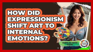 How Did Expressionism Shift Art To Internal Emotions? - Drawing and Painting Academy