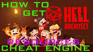 Hell Architect How to get Resources with Cheat Engine