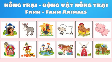 🐮 Học Tiếng Anh Cho Bé: Nông Trại & Động Vật 🐔 | Kids Learn Farm & Farm Animals | Oh Vui Kids