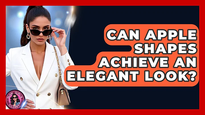 Can Apple Shapes Achieve An Elegant Look? - Glam Girl's Closet