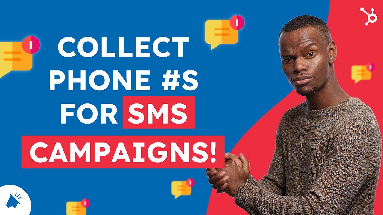 How To Collect Phone Numbers For Your SMS Marketing Campaign