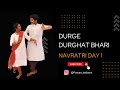 Navratri Special | Day1 | Durge Durghat Bhari | PawanTatkare #trending#youtube#dance #semiclassical