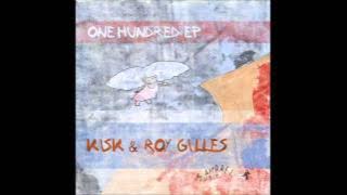 Kisk & Roy Gilles -- OneHundredTwenty