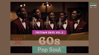 60s Pop Soul | Motown Nights Vol.2 / 60年代モータウン・サウンド