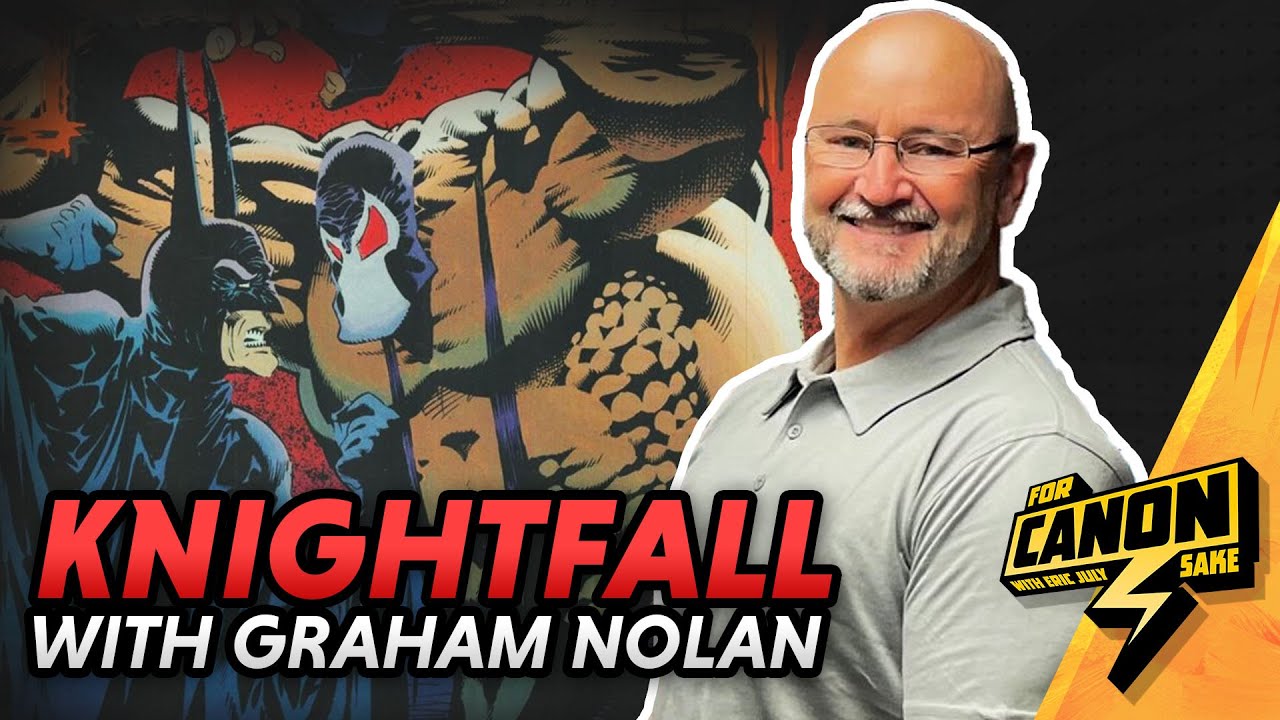 Breaking Batman | KNIGHTFALL in the 90s w/ Graham Nolan