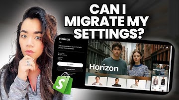 Can You Transfer Dawn Theme Settings to Horizon?