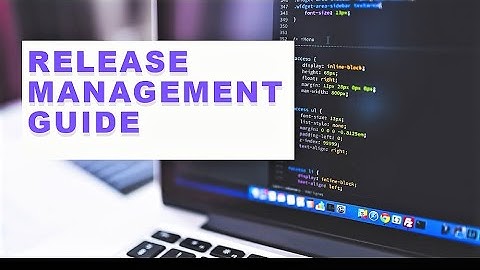 RELEASE MANAGEMENT COMPLETE GUIDE