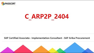 C_ARP2P_2404 SAP Ariba Procurement - Implementation Consultant Dumps