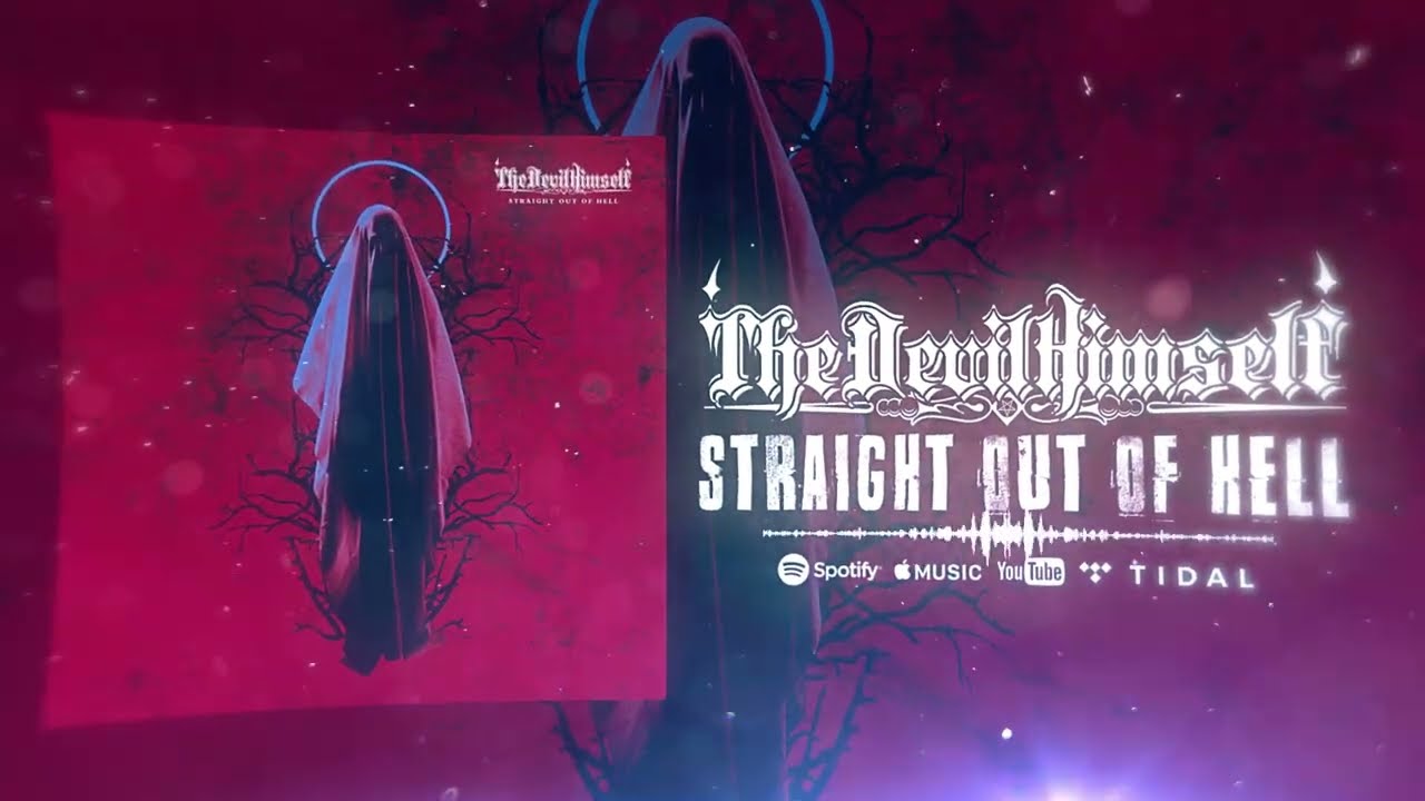 THE DEVIL HIMSELF TX - Straight Out of Hell (OFFICIAL LYRIC VIDEO