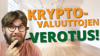 Kryptovaluuttojen verotus 2024 (Aloittelijalle)