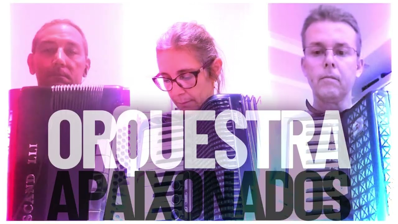 Ensaio da Orquestra Apaixonados por Acordeon - What is Love