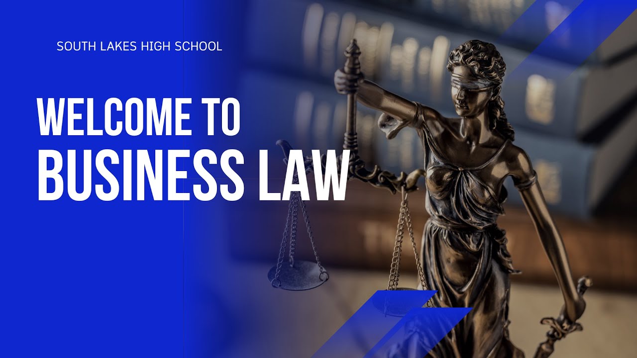 Business Law South Lakes High School - YouTube