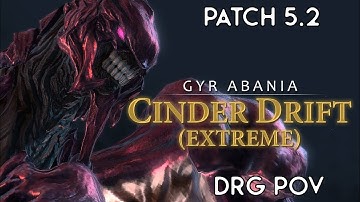 FFXIV OST Ruby Weapon - Cinder Drift (Extreme) [5.2] | DRG PoV