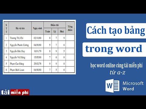 Video: Cách Tạo Bảng Trong Word