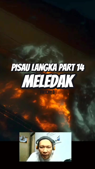Farcry 3 Indonesia 💥 Barang langka part 14 - Meledak #games #farcry3 #gamerlife #gameplay #farcry
