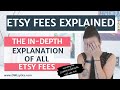 Etsy Fees Explained 2020 In-Depth Explanation - Plus The CONTROVERSIAL Off-site Ads