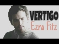 Ezra Fitz: VERTIGO