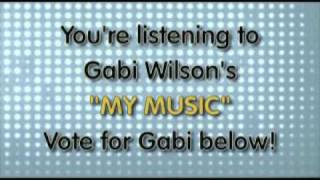 GABI WILSON (H.E.R.) Original Song &quot;My Music&quot; -VOTE FOR GABI TO WIN RADIO DISNEY&#39;S NEXT BIG THING!