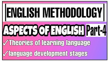 TET/ DSC ENGLISH METHODOLOGY {Video-4} || ASPECTS OF ENGLISH/Theories of learning language By Yasmin
