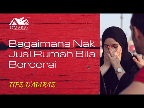 Video: Bolehkah isteri jual rumah sebelum cerai?