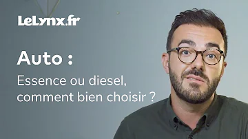 Quelle est la différence entre une voiture essence et diesel ?