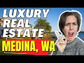 Living in Medina, WA - Luxury Real Estate in Bellevue, Washington:  The East Side of Lake Washington