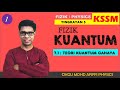 7.1 Teori Kuantum Cahaya - Fizik SPM KSSM