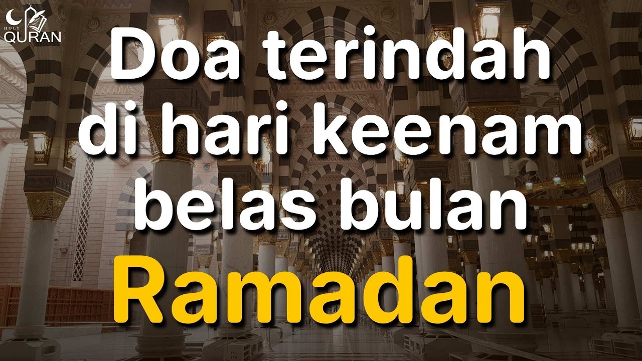 Doa untuk hari ke-16 Ramadan 🌙 | Sebuah doa yang menyentuh hati 🌙 Dengarkan dengan penuh hormat