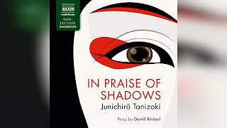 In Praise of Shadows | Audiobook Sample
