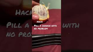 Pill a orange with no problem hack #shorts