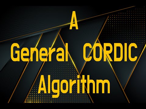 CORDIC a General Algorithm
