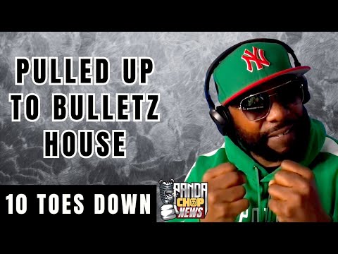 10 Toes Down PULLED UP To Bulletz Gotti House [Part 28]