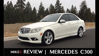 Mercedes C300 Review | 20072014 | 3rd Gen