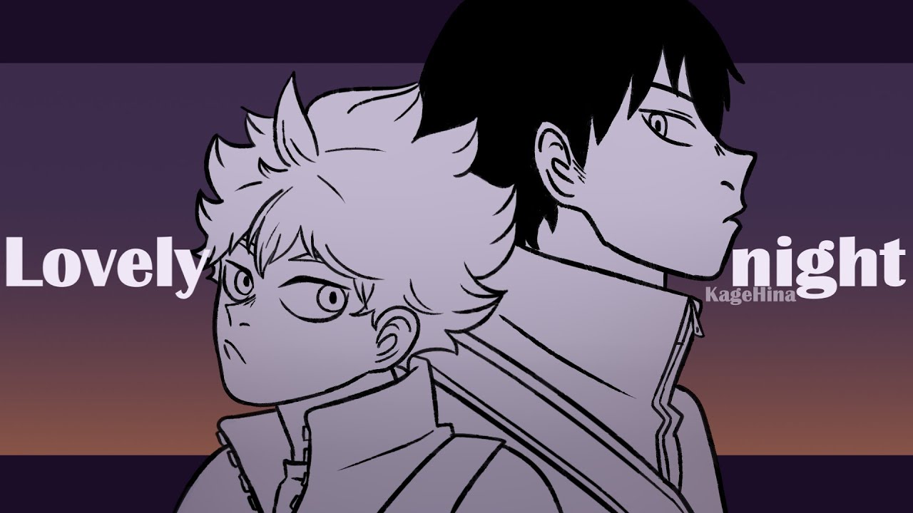Lovely Night | Haikyuu!! [Kagehina] Animatic