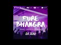 Pure bhangra ep 1  classic punjabi bhangra throwbacks  pbn b21 dj sanj  more  dj jusi