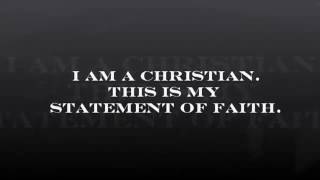 My statement of faith.