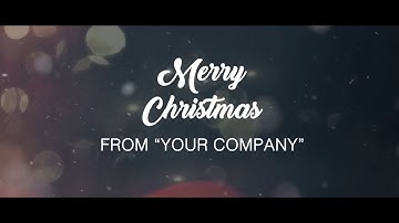 Create Christmas Greeting Video for corporate