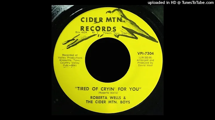 Roberta Wells & The Cider MTN. Boys - Tired of Cry...