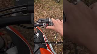 2023 Ktm 125sx wont run with only 4.5 hours