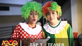 1000 ĐỘ HÓT || TẬP 3 | TEASER screenshot 1