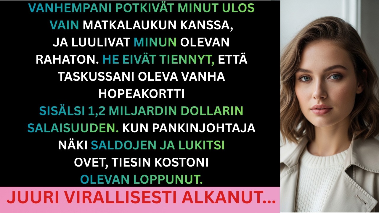 Vanhempani ajoivat minut ulos; käytin isoisän korttia, ja pankinjohtajan 1,2 mrd $ jäätyi. Täysin!!.