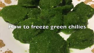 How to store green chilies- How to freeze green chili paste