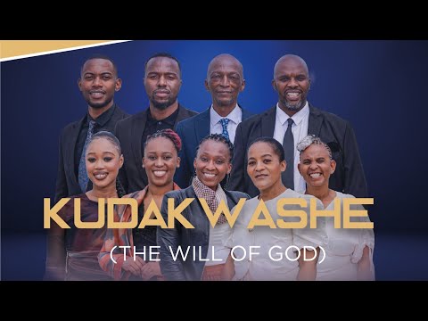 KUDAKWASHE(THE WILL OF GOD)-LYRIC VIDEO