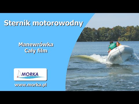 Sternik motorowodny - film instruktażowy - pełna wersja!