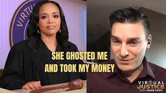 Judge Faith's Virtual Justice - She Ghosted Me and Took My Money (Full Episode Season 1 Episode 4)