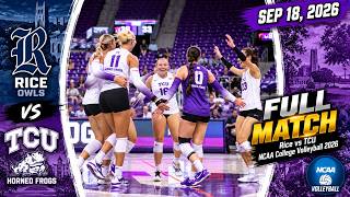 Rice vs TCU FULL MATCH | NCAA Volleyball 2026 | Sep 18, 2026